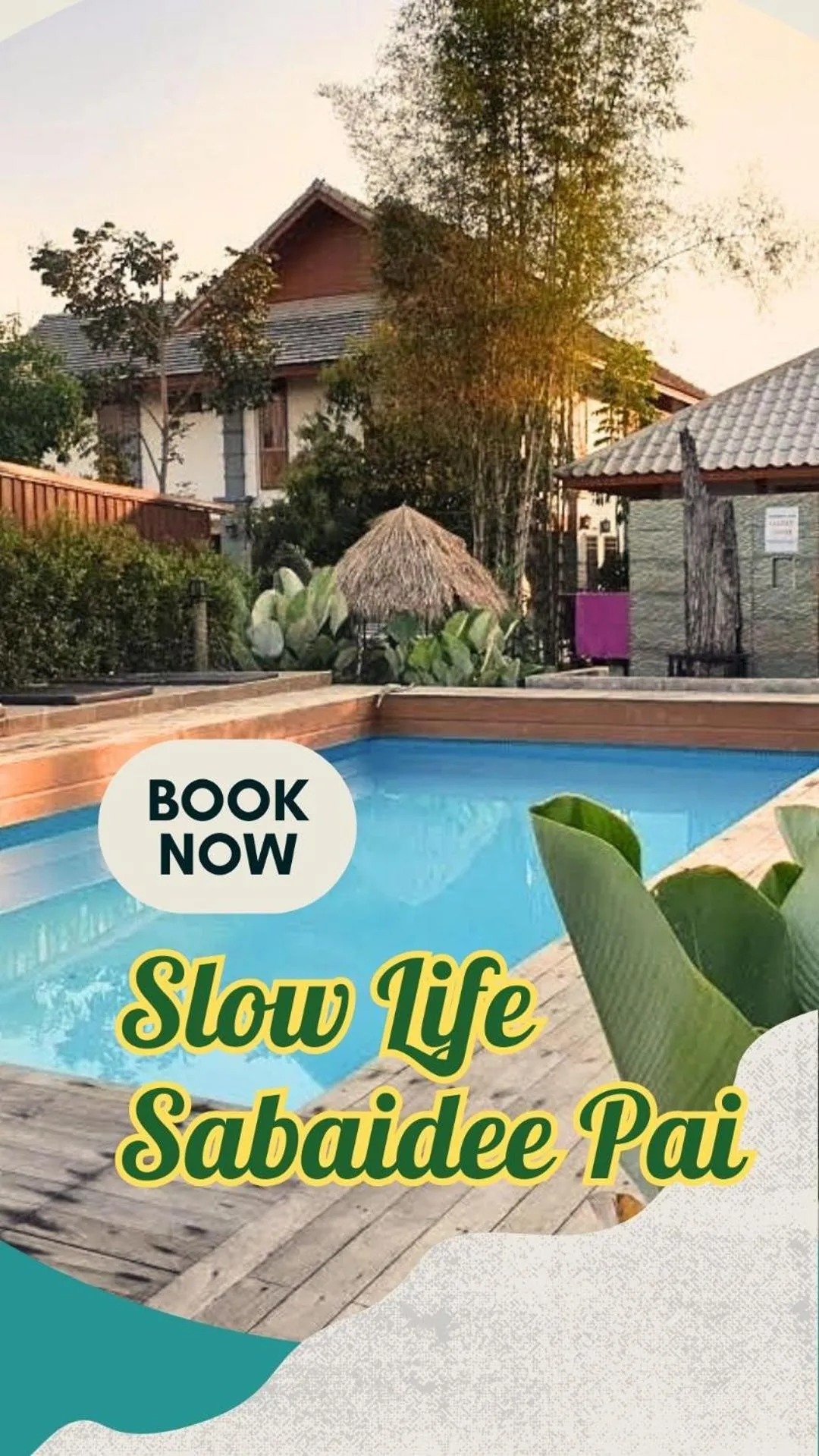 Slow Life Sabaidee Pai