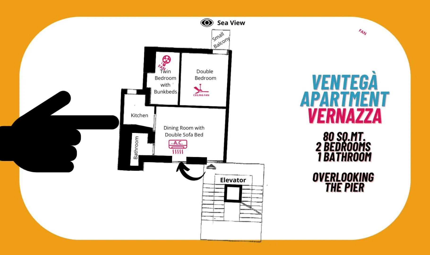 Floor plan in Ventegà Sea View Apartment with Balcony