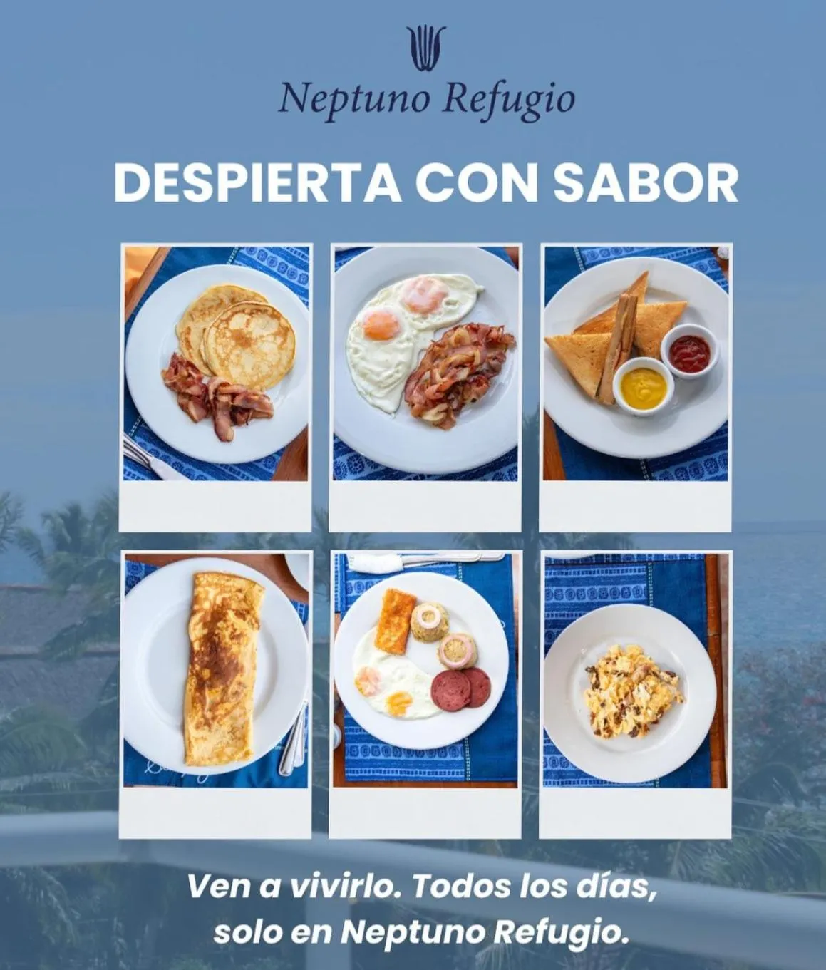 Breakfast in Hotel Neptuno Refugio