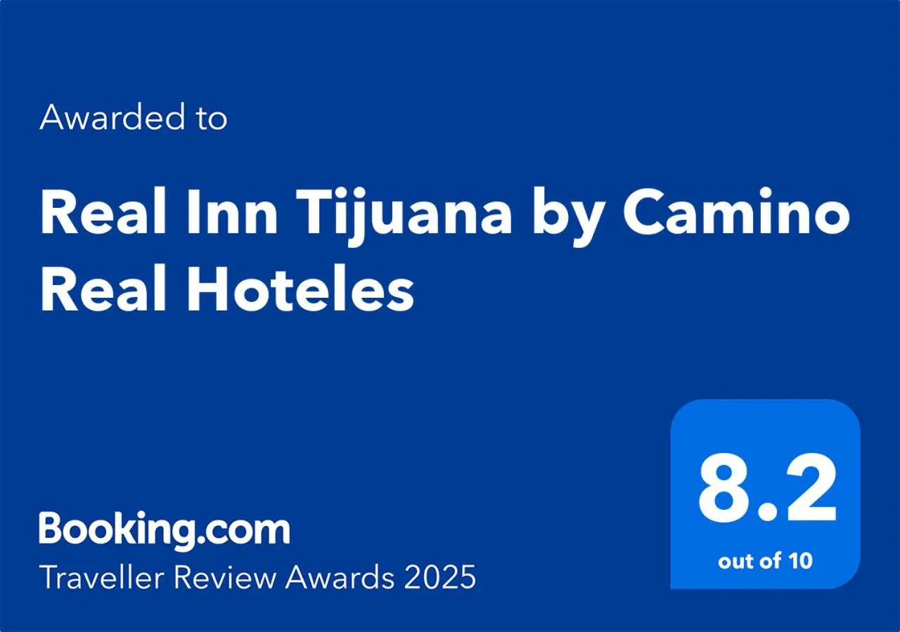 Certificate/Award in Real Inn Tijuana by Camino Real Hoteles
