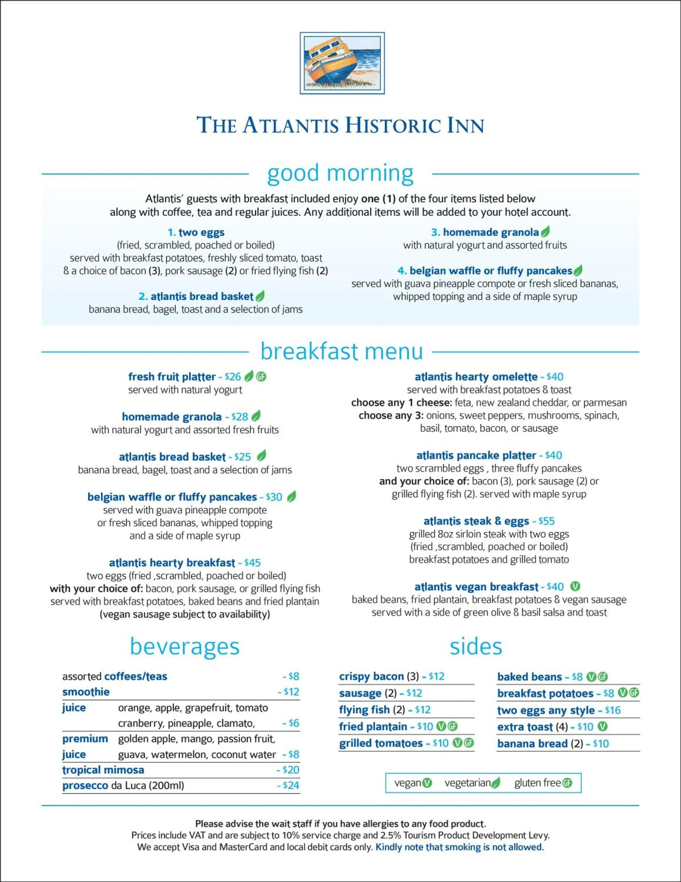 Breakfast in The Atlantis Historic Inn