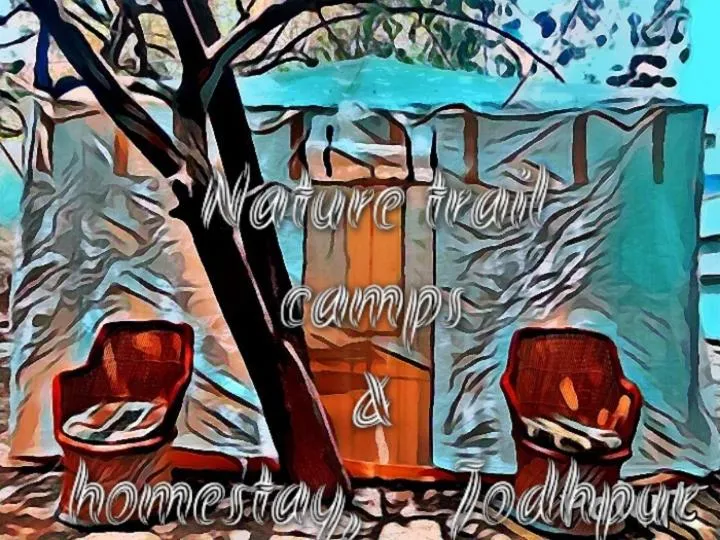 Nature Trail camps & Homestay