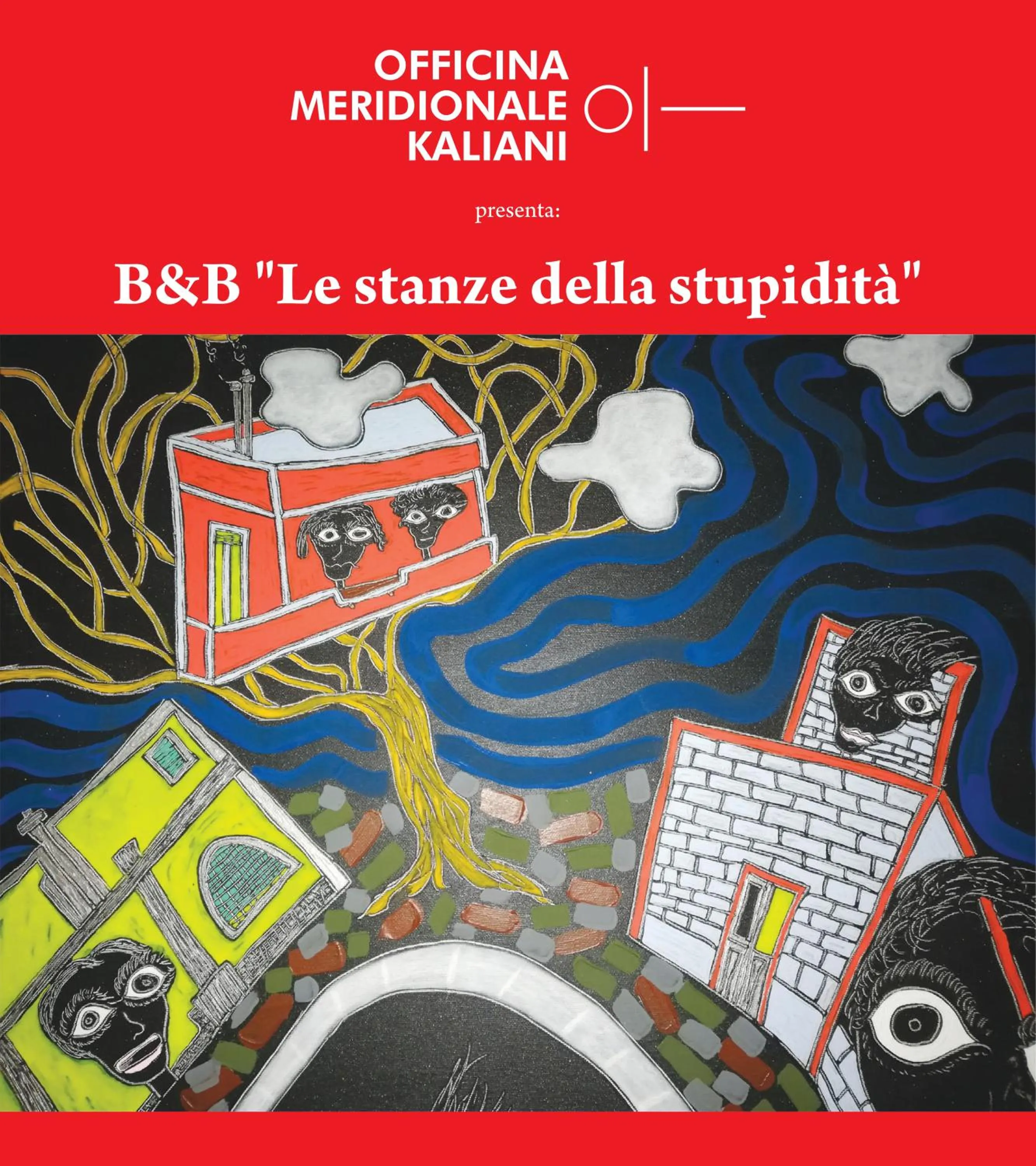 Casa D'Artista - Le stanze della stupidità