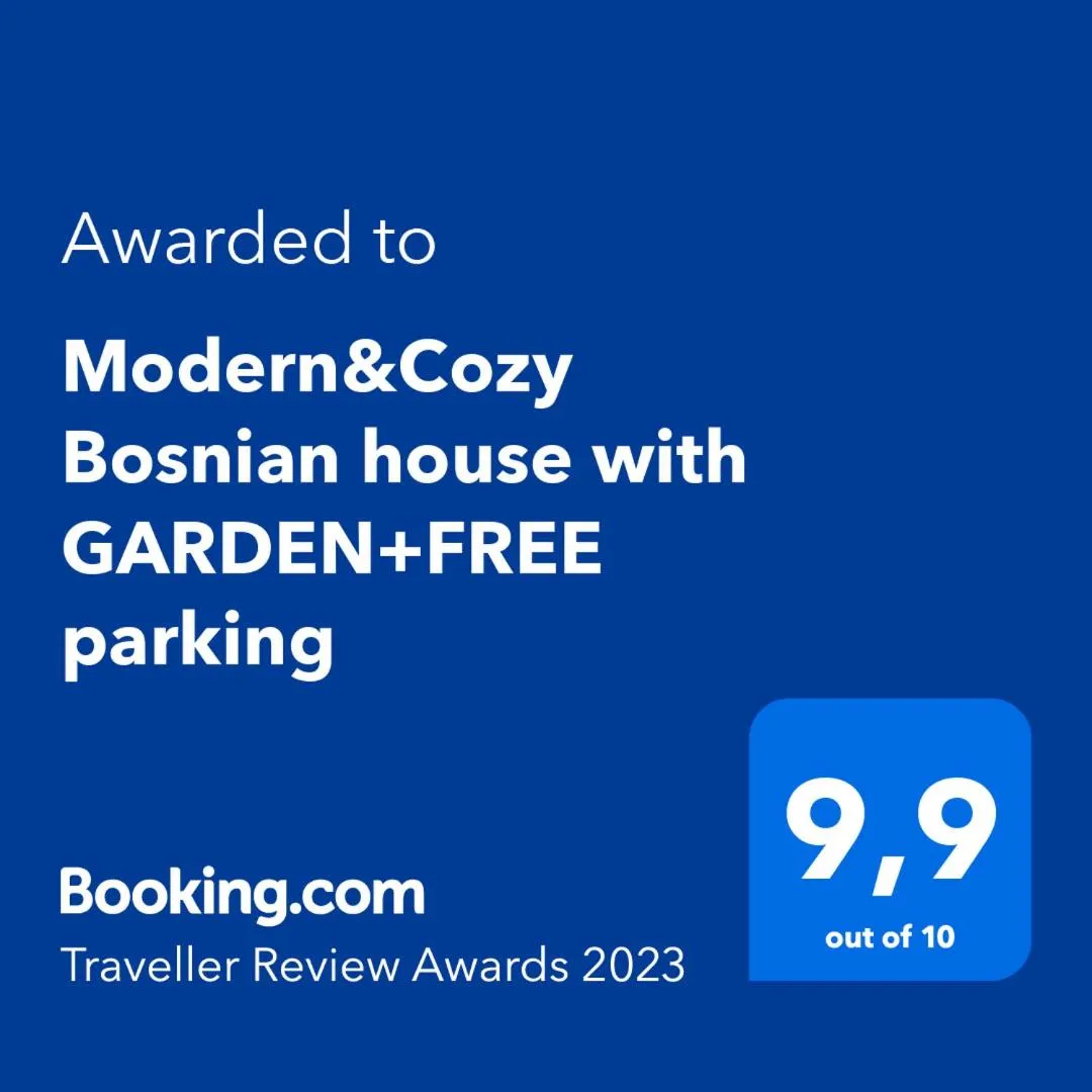 Certificate/Award in Modern&Cozy Bosnian house with GARDEN+FREE parking
