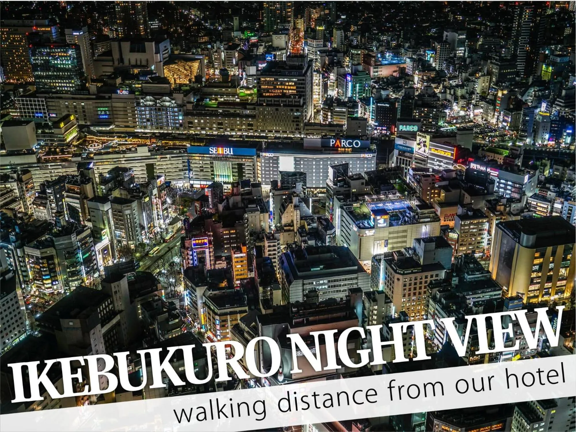 Nearby landmark in Ikebukuro Grand Hotel