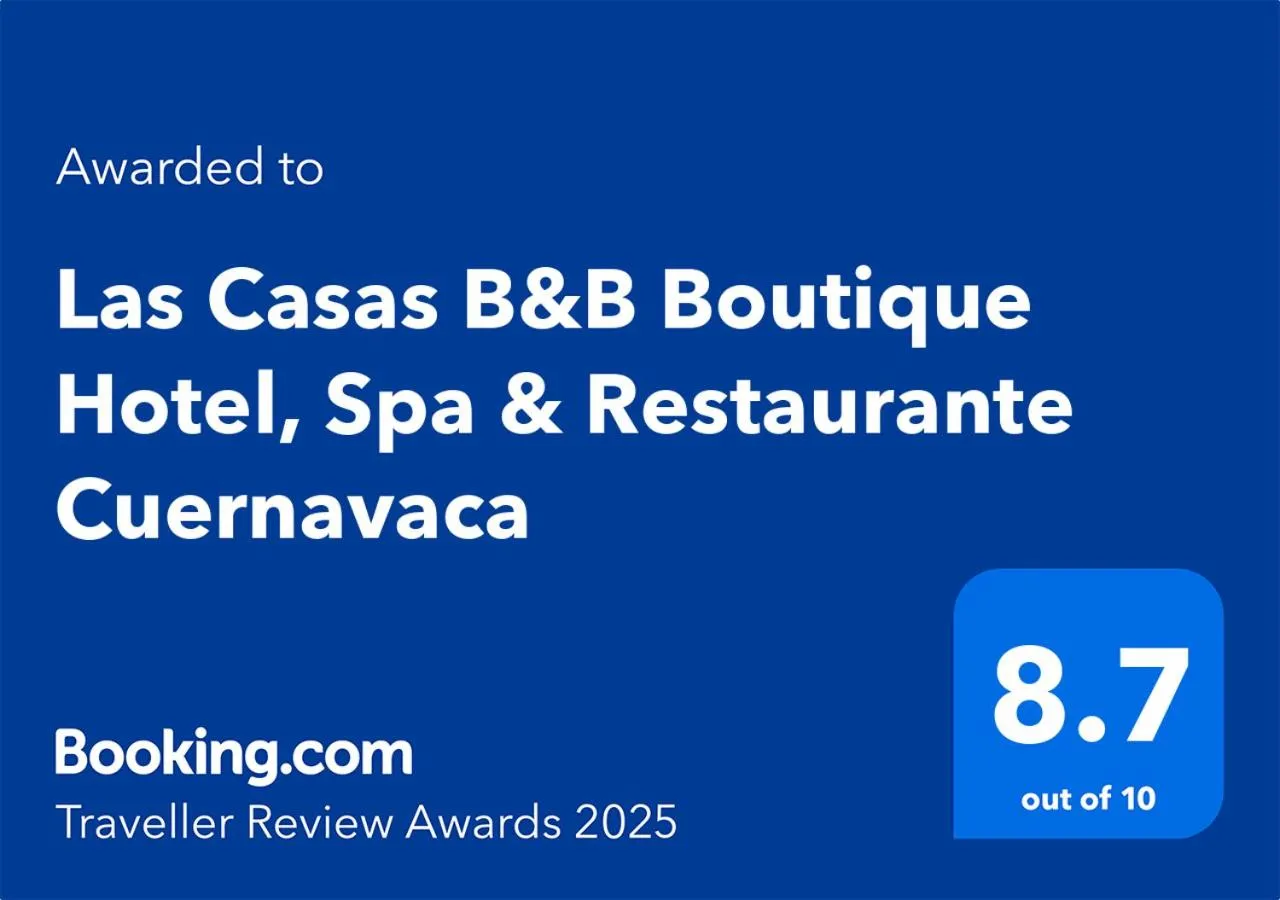 Certificate/Award in Las Casas B&B Boutique Hotel, Spa & Restaurante Cuernavaca