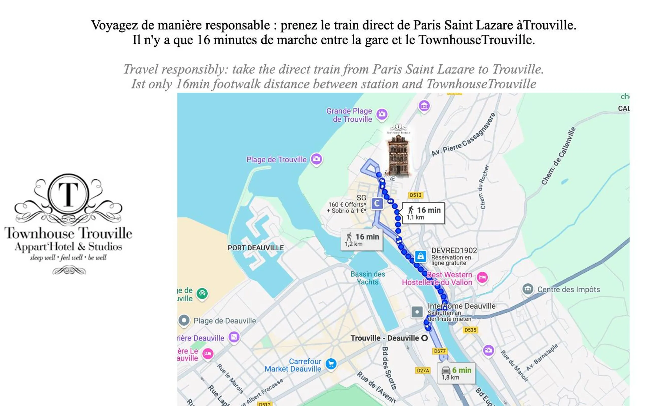 acessibility in TOWNHOUSE TROUVILLE - Appart'Hotel & Studios