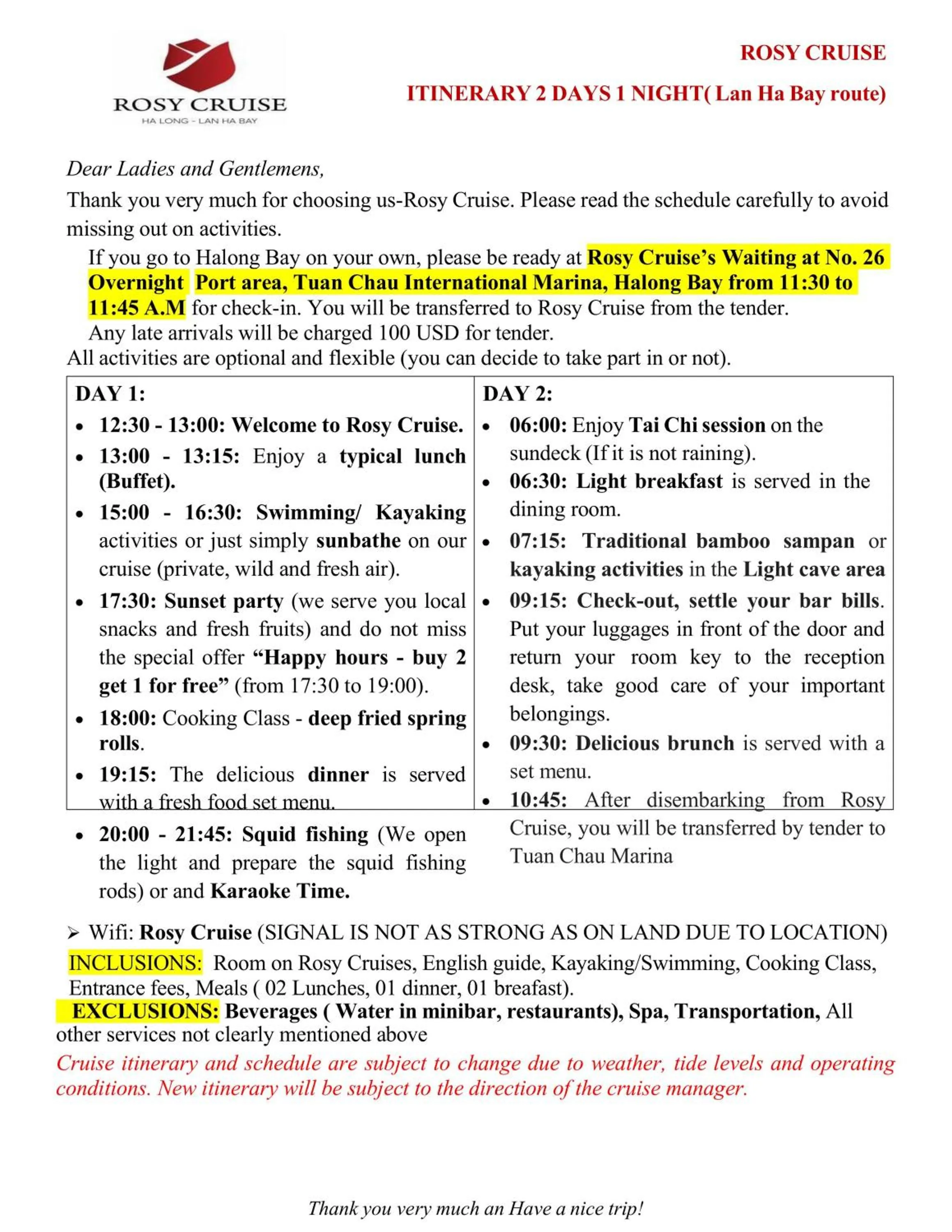 Property building in Rosy Cruises