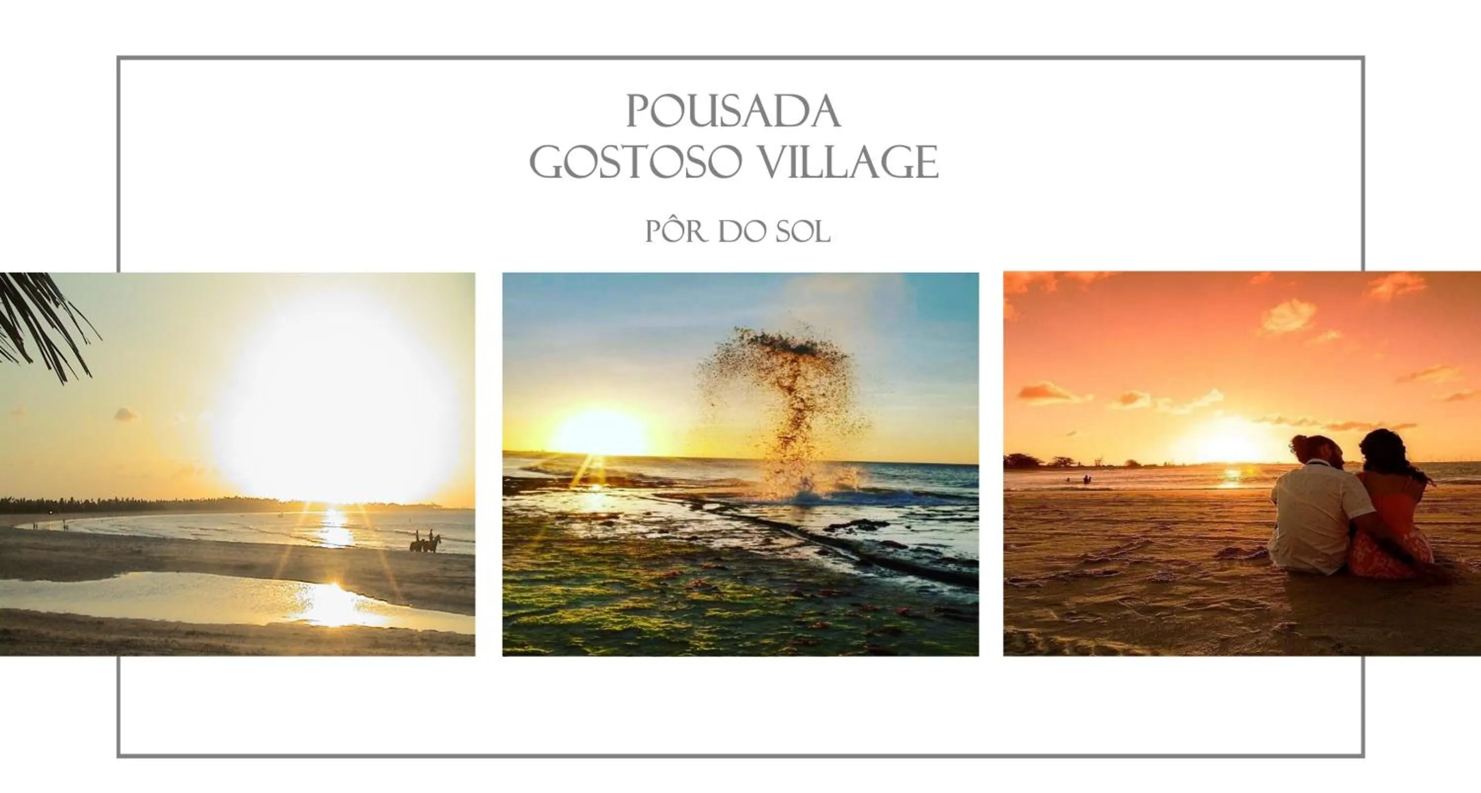Sunset in Pousada Gostoso Village