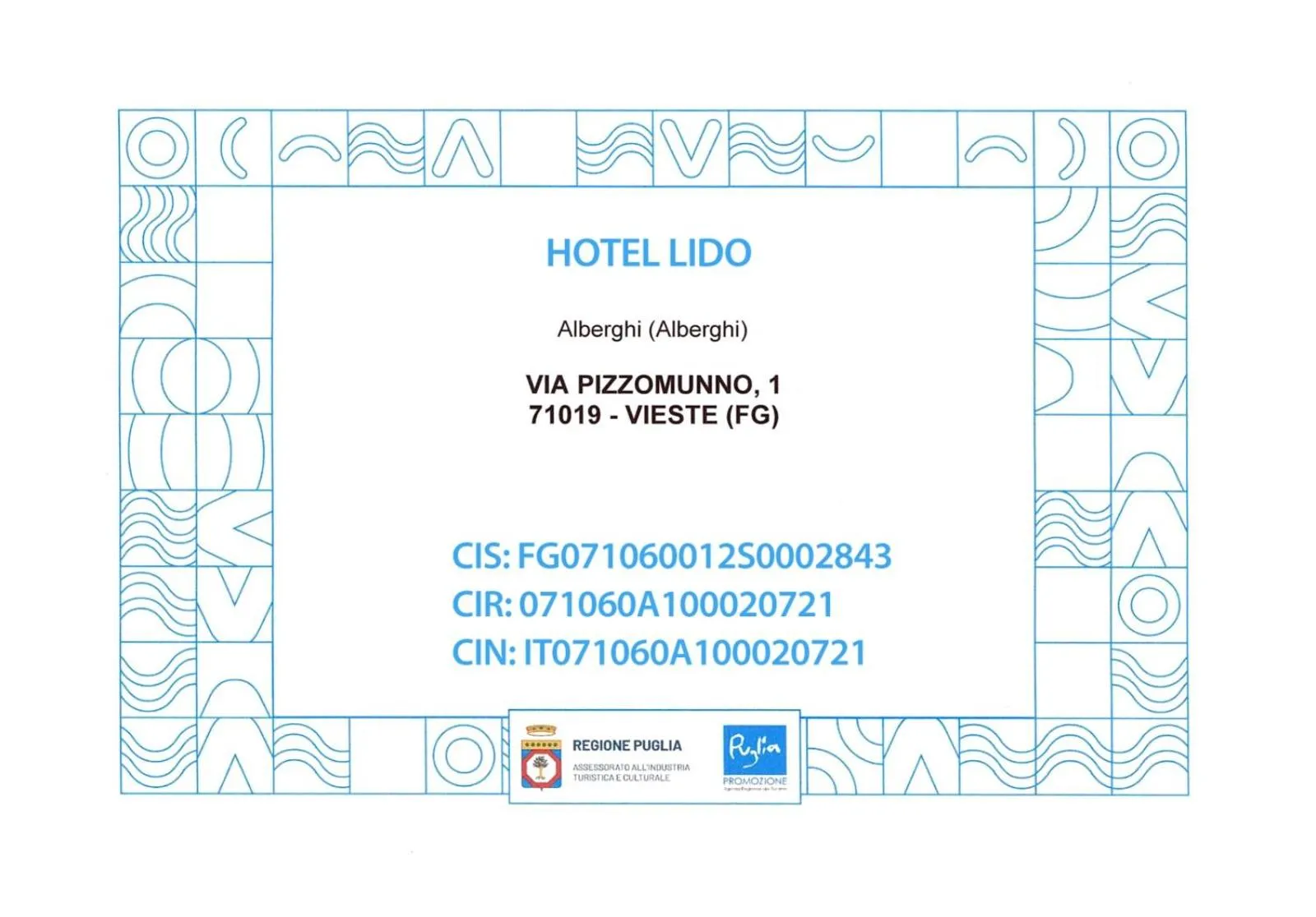 Logo/Certificate/Sign in Hotel Lido Vieste