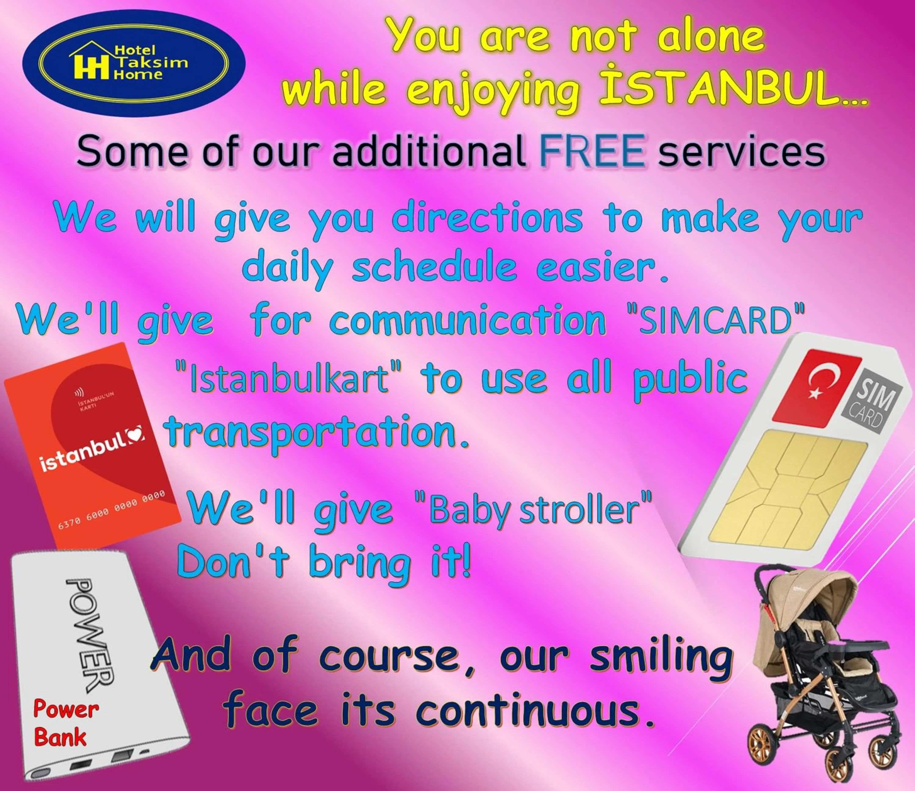 Activities in Hotel Taksim Home