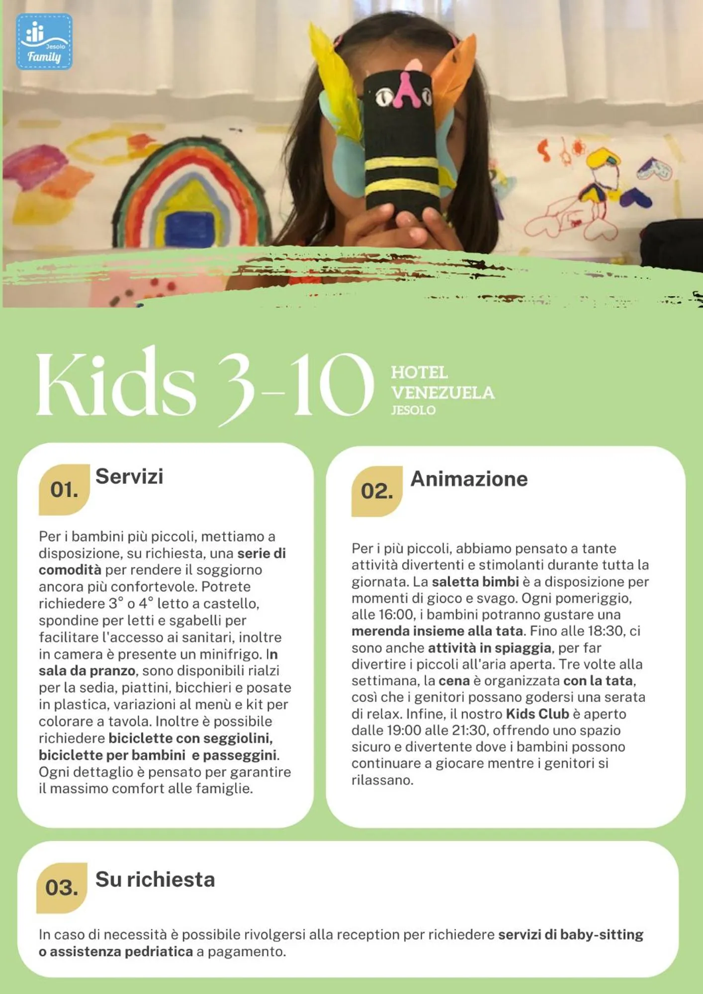 Kids's club in Hotel Venezuela