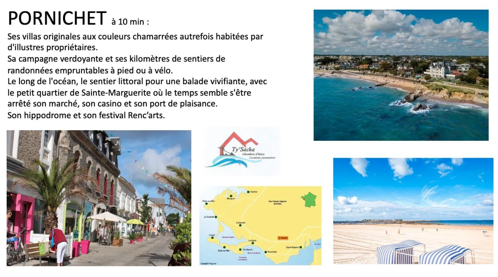 Nearby landmark in Aux portes de Pornichet, Chambres d'hôtes Ty'Sacha