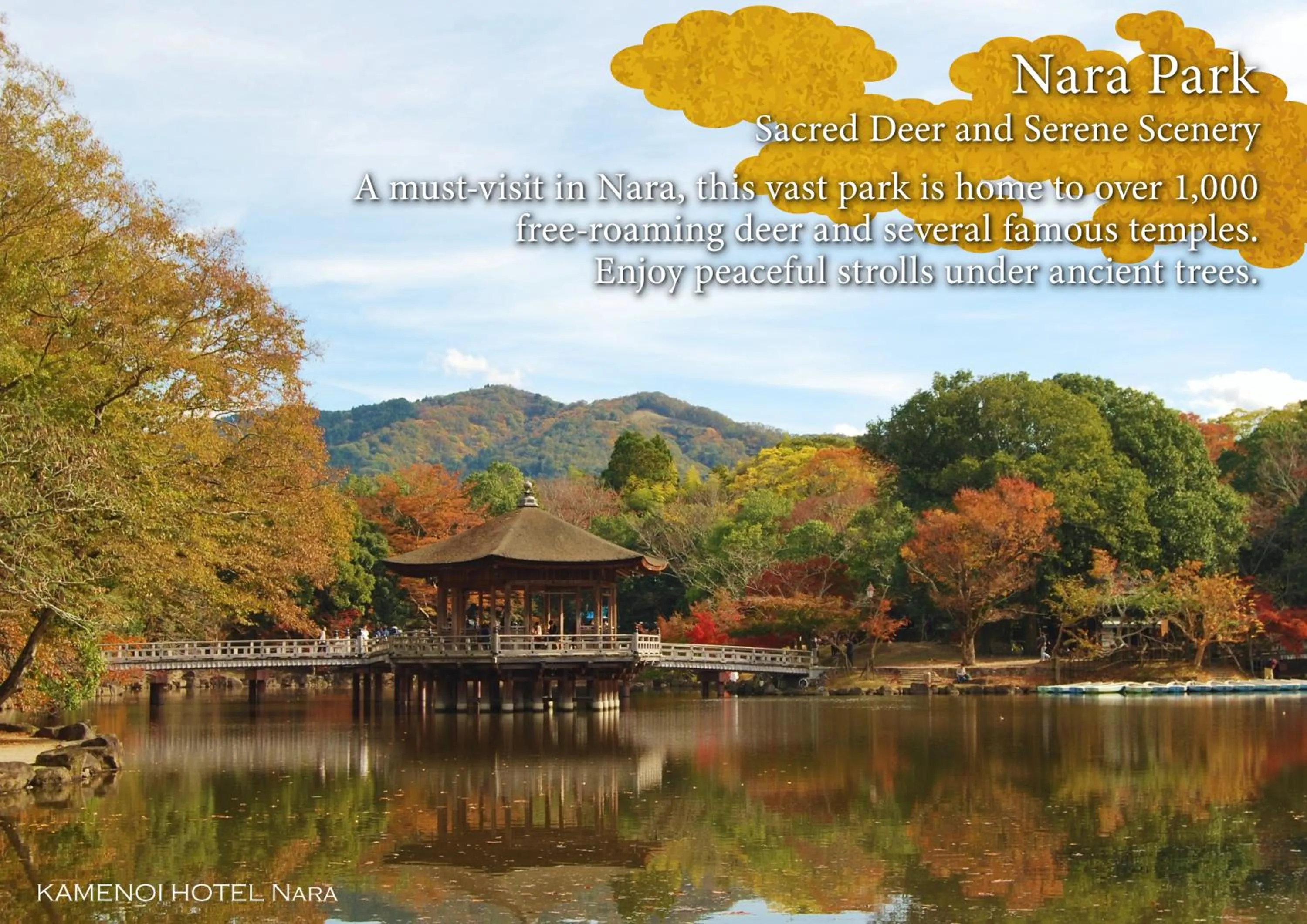 Nearby landmark in KAMENOI HOTEL Nara