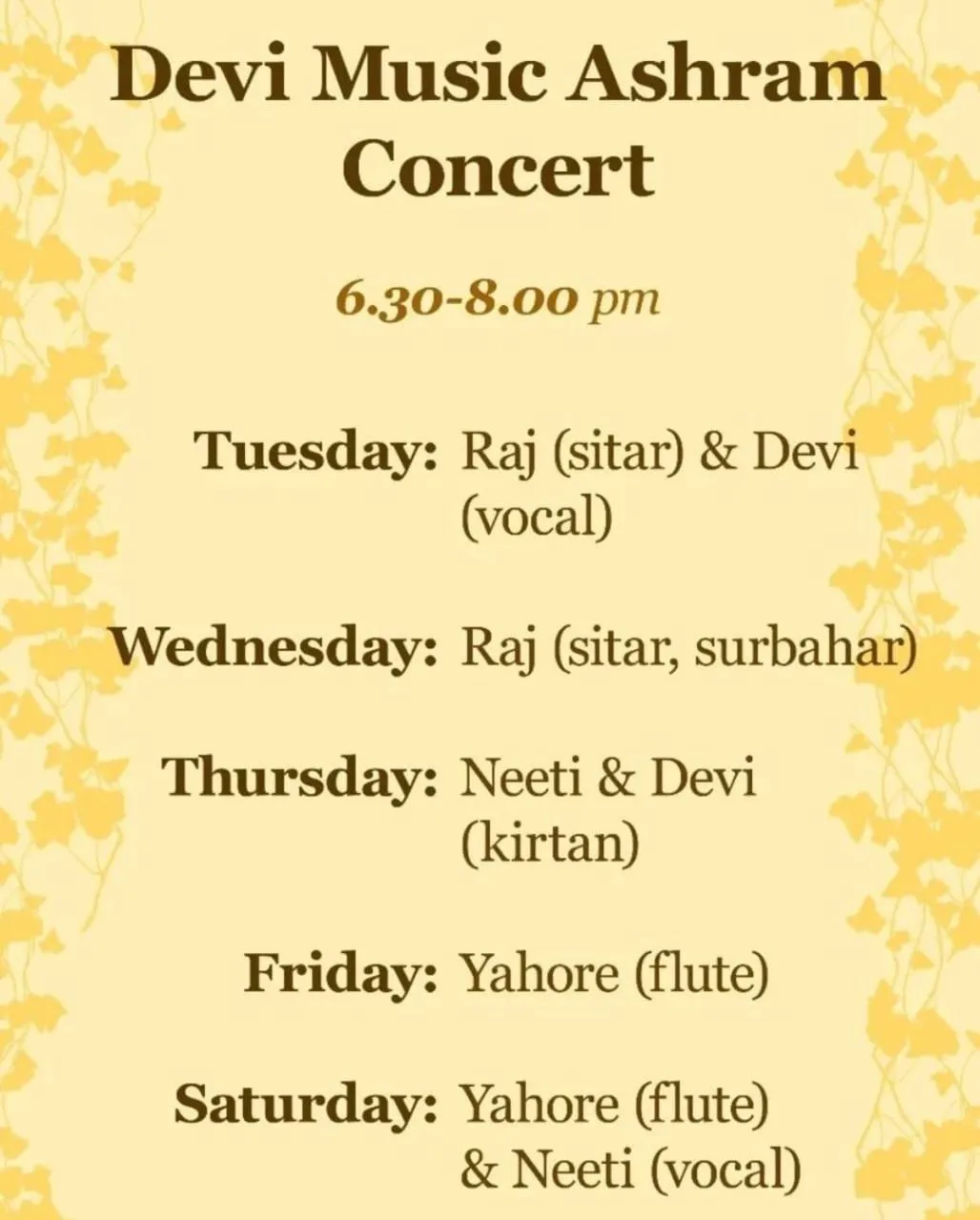Entertainment in Devi music ashram