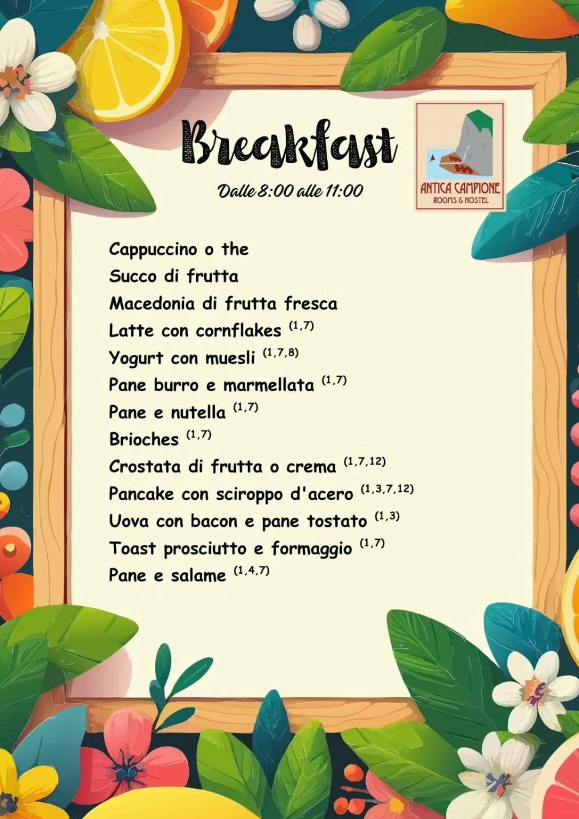 Breakfast in Antica Campione Rooms & Hostel