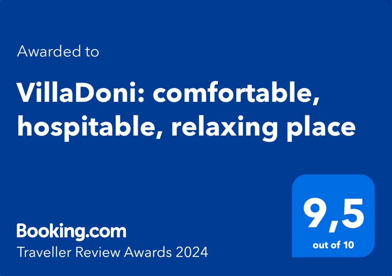 VillaDoni: comfortable, hospitable, relaxing place