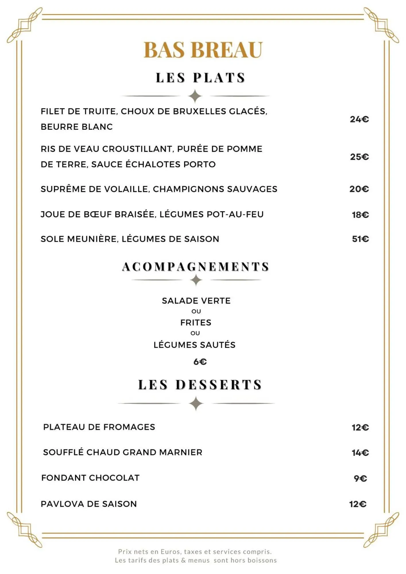 Restaurant/places to eat in Hôtellerie Du Bas-Bréau