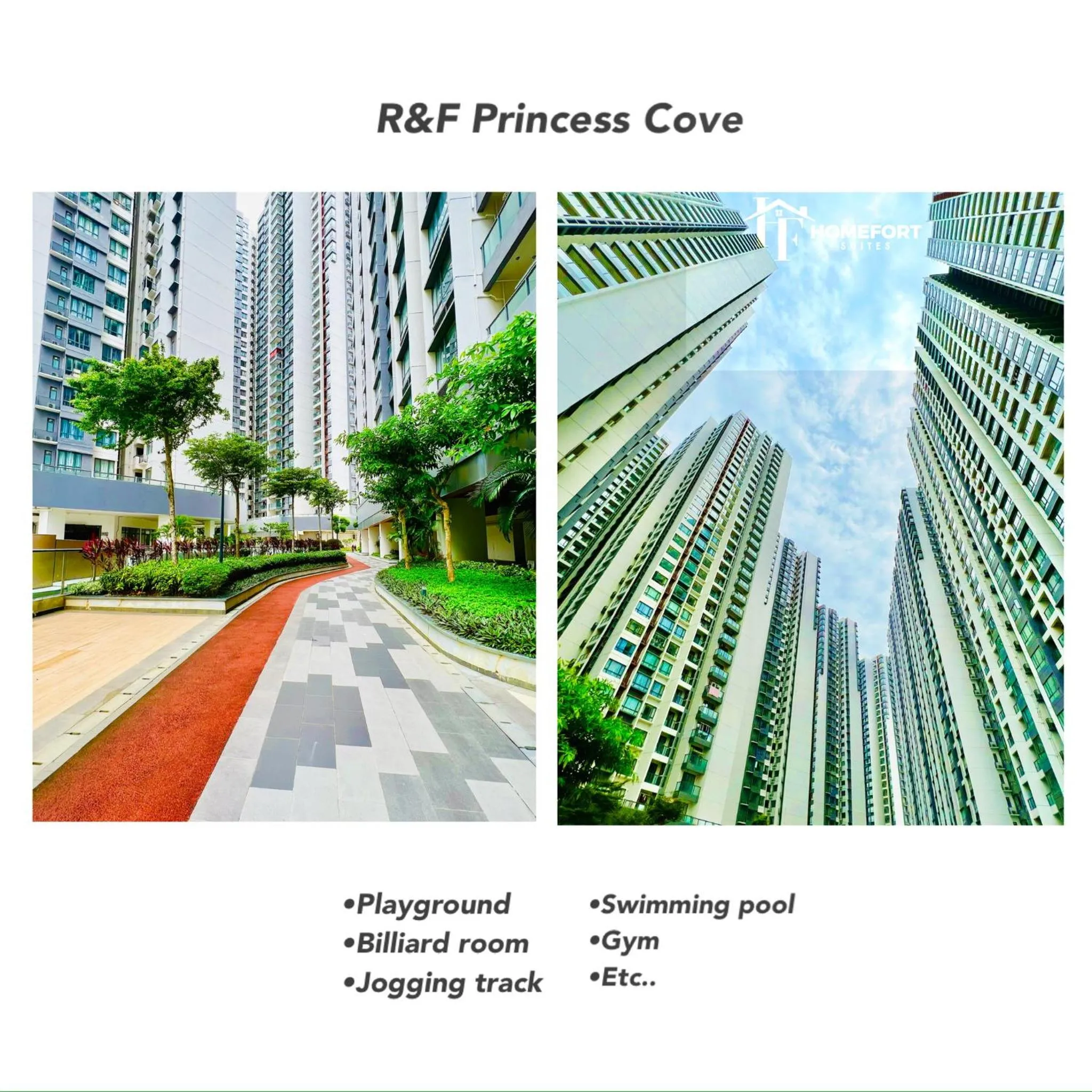 Property building in R&F PRINCESS COVE BY HOMEFORT SUITES