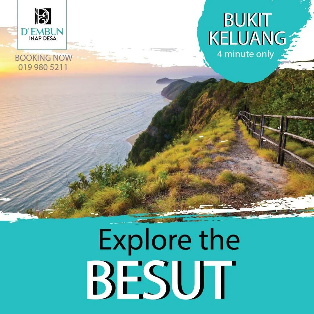 D'EMBUN INAP DESA BESUT