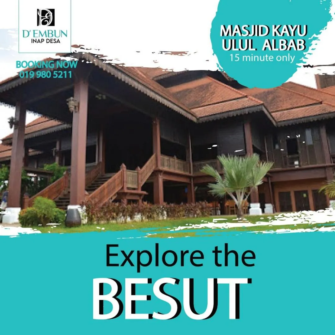 D'EMBUN INAP DESA BESUT