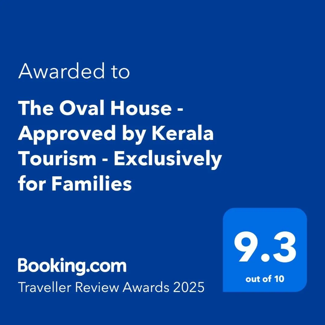 The Oval House, Kochi - Approved by Kerala Tourism - Exclusively for Families