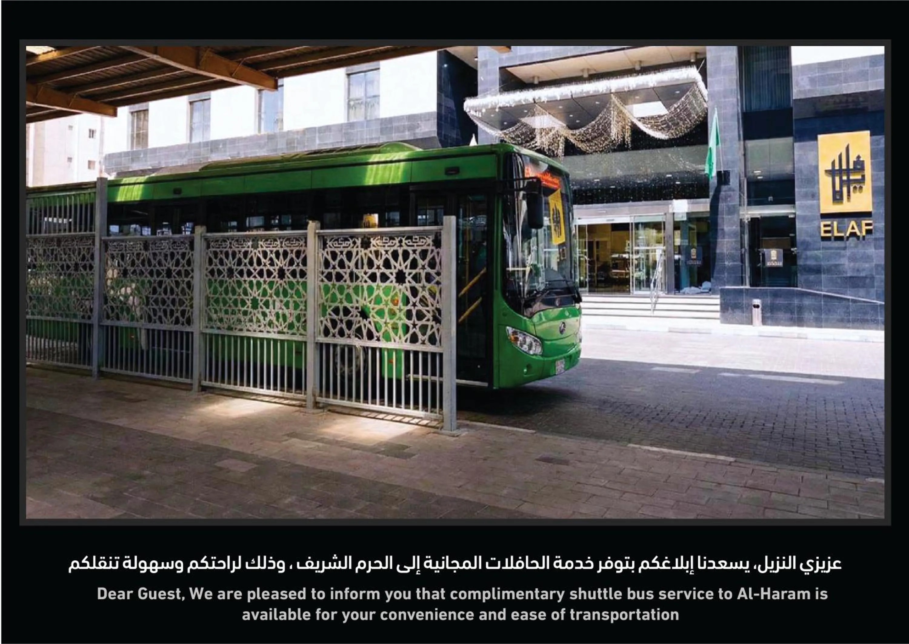 shuttle in Elaf Bakkah Hotel