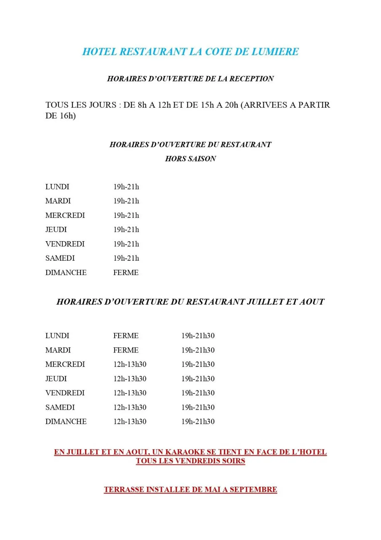 Restaurant/places to eat in La Côte de Lumière