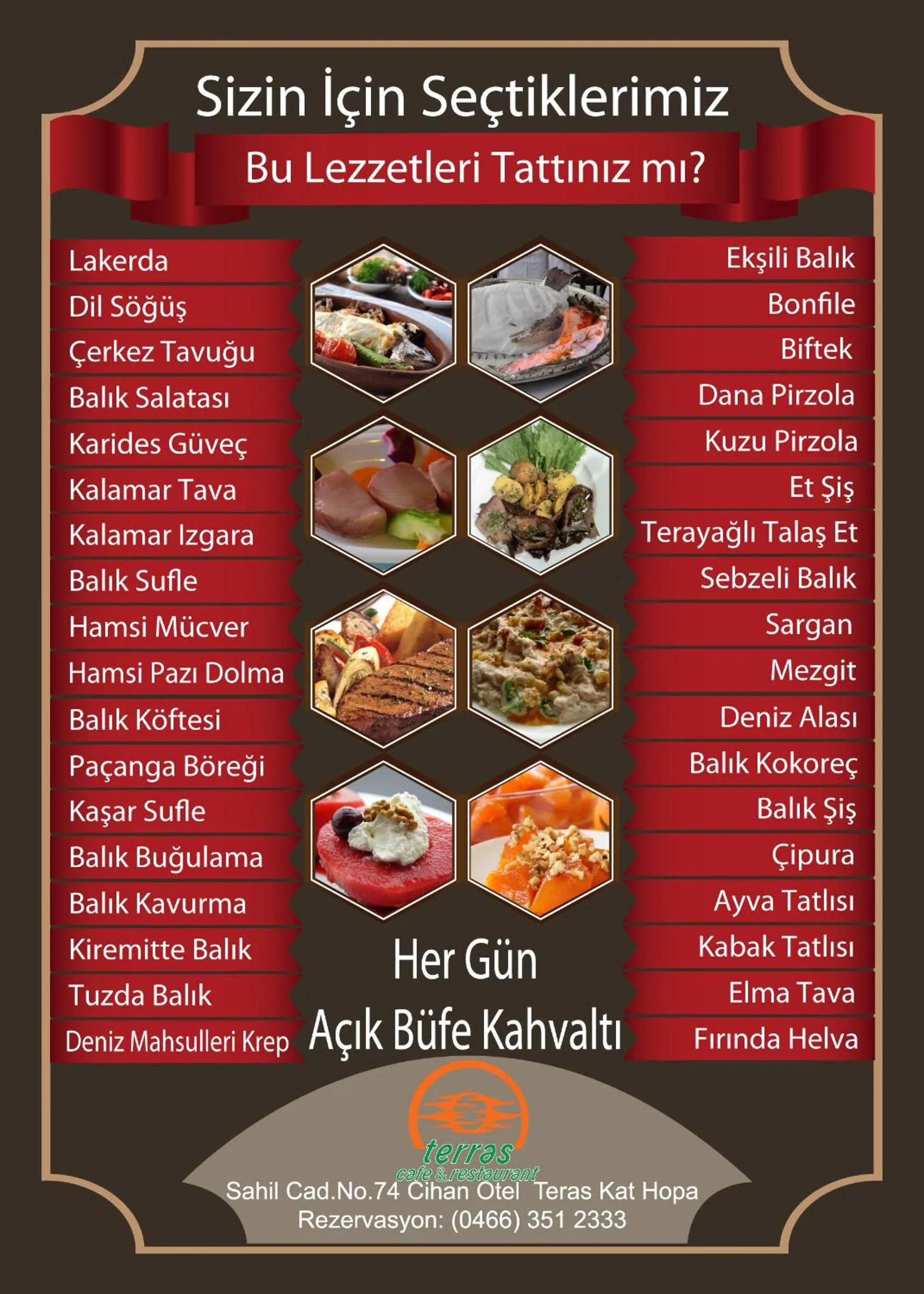 Restaurant/places to eat in Cihan Hotel