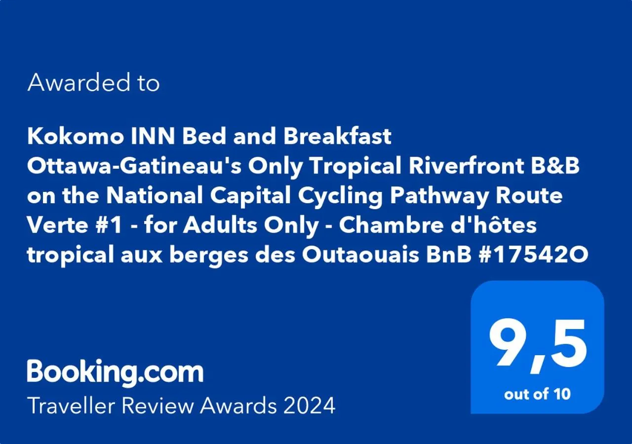 Certificate/Award in Kokomo INN Bed and Breakfast Ottawa-Gatineau's Only Tropical Riverfront B&B on the National Capital Cycling Pathway Route Verte #1 - for Adults Only - Chambre d'hôtes tropical aux berges des Outaouais BnB #17542O