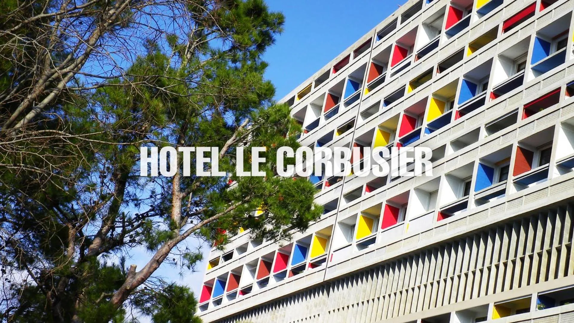 Property building in Hotel le Corbusier
