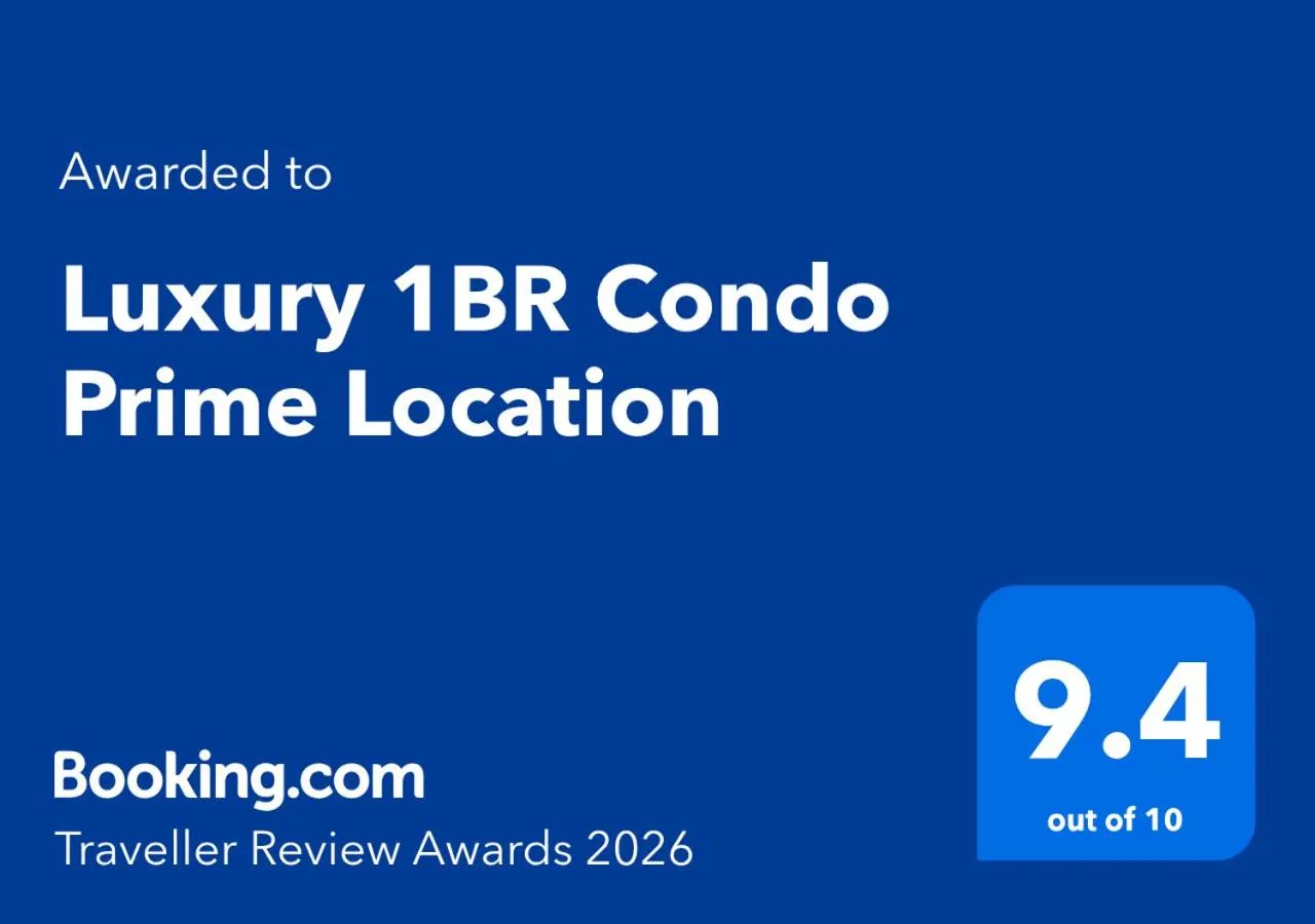 Certificate/Award in Luxury 1BR Condo Prime Location